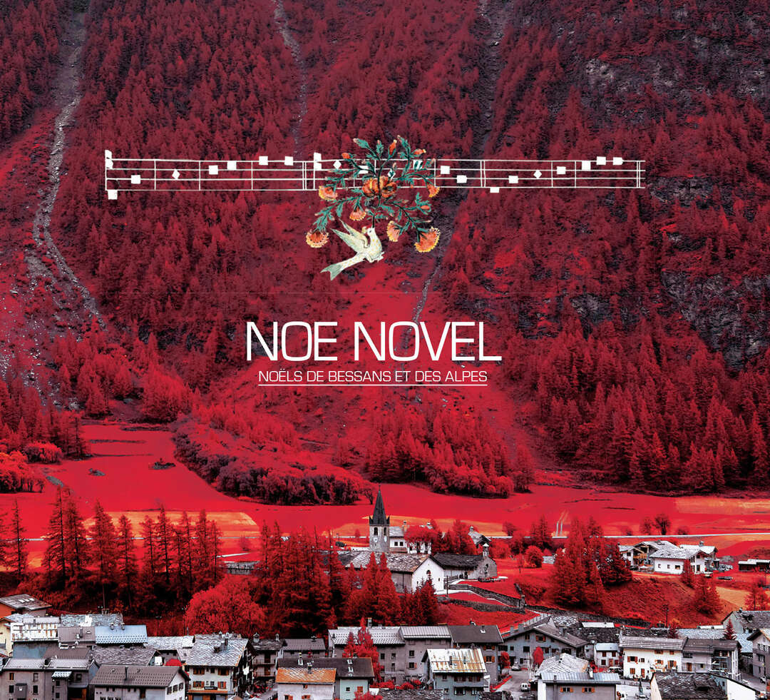 Pochette de l'album Noé Novel - Noëls de Bessans et des Alpes